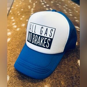 All Gas No Breaks! Trucker Hat!!! Blue and White